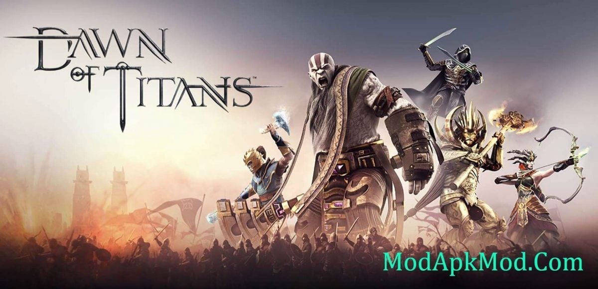 Dawn Of Titans Mod Apk+OBB Data V1.21.1 (Free Shopping)  ModApkMod